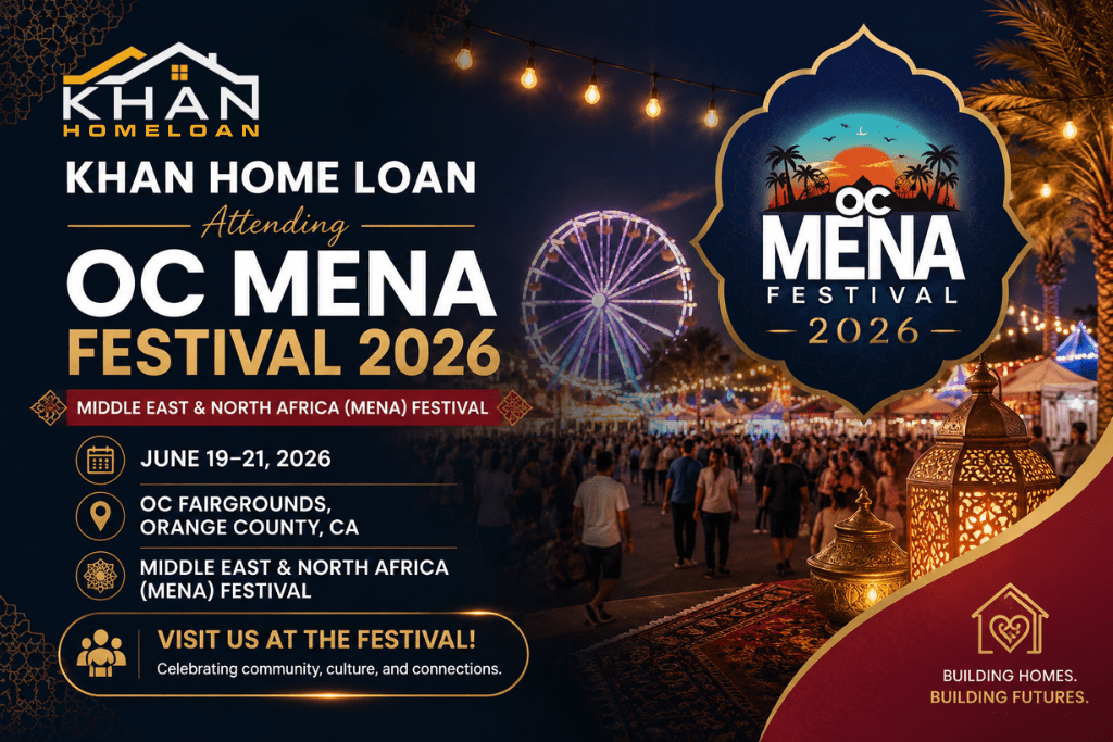 Khan Home Loan attending OC MENA Festival 2026 mortgage and community event